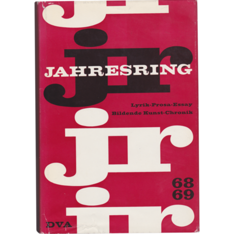 Beiträge zur deutschen Literatur und Kunst der Gegenwart #15 Jahresring 68/69 – Beiträge zur deutschen Literatur und Kunst der Gegenwart