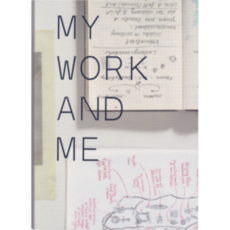 My Work and Me 